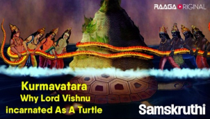 Kurmavatara Why Lord Vishnu incarnated as a Turtle