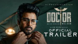 DOCTOR - Official Trailer | Sivakarthikeyan | Nelson Dilipkumar | Anirudh | Vinay | Yogi Babu